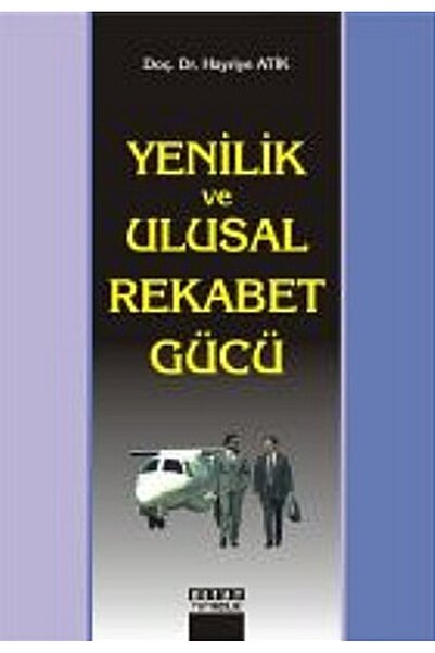 Detay Yayıncılık Yenilik ve Ulusal Rekabet Gücü