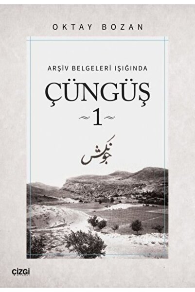 Generic Brand Çüngüş 1 - Arşiv Belgeleri Işığında