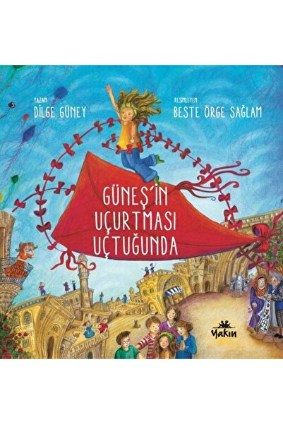 Yakın Kitabevi Güneş'in Uçurtması Uçuyor