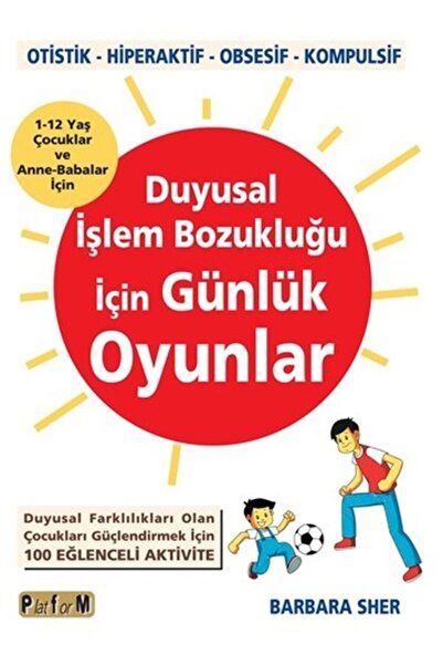 Platform Yayınları Duyusal İşlem Bozukluğu İçin Günlük Oyunlar