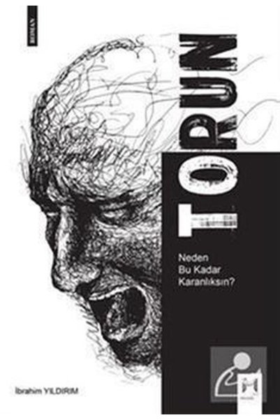 Generic Brand Torun - Neden Bu Kadar Karanlıksın?