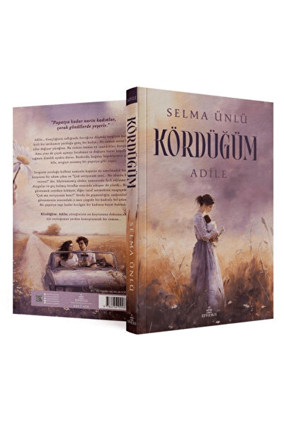 Ephesus Yayınları Kördüğüm: Adile / Selma Ünlü / Ephesus Yayınları / 97862560...