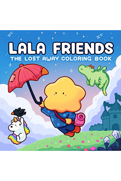 Choice Style A Lala Friends: Coloring Book for Adults and Teens Featuring Dreamy Characters in Imagined Wor
