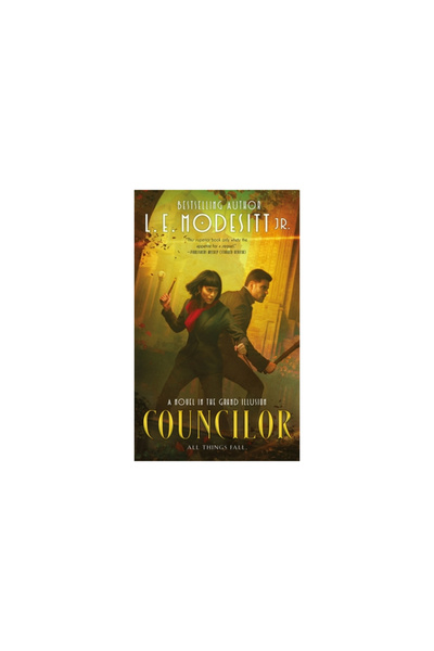 Tor Books Councilor: A Novel in the Grand Illusion
