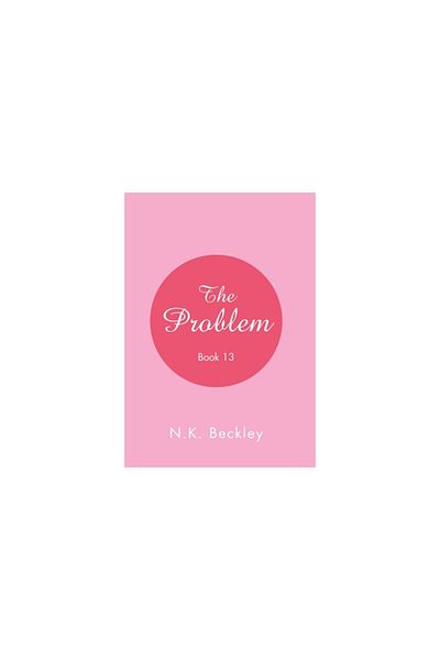 Xlibris Us The Problem: Book 13