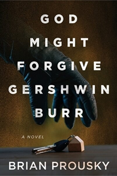 Next Chapter God Might Forgive Gershwin Burr