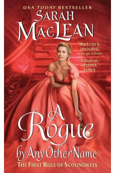 Avon Books A Rogue by Any Other Name: The First Rule of Scoundrels