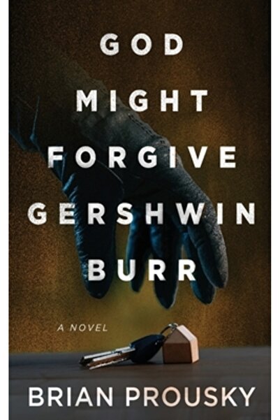 Next Chapter God Might Forgive Gershwin Burr