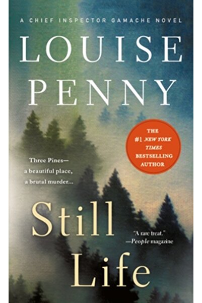 Chronicle Books Still Life: A Chief Inspector Gamache Novel