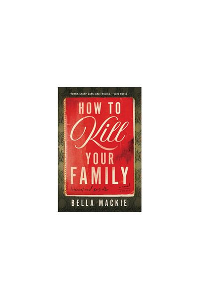 Overlook Pr How to Kill Your Family