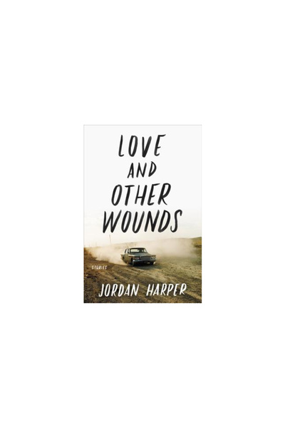 Ecco Love and Other Wounds: Stories