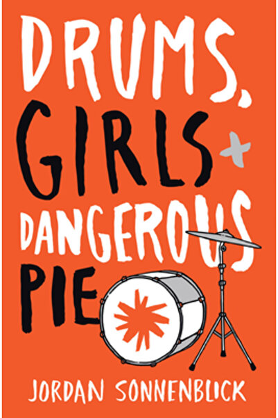 Scholastic Bk Services Drums, Girls, and Dangerous Pie