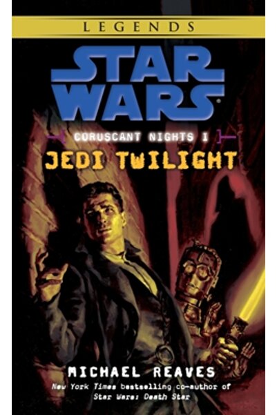 Del Rey Books Coruscant Nights I: Jedi Twilight
