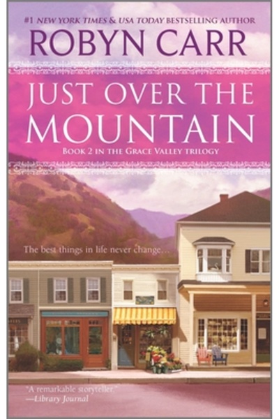 Mira Books Just Over the Mountain