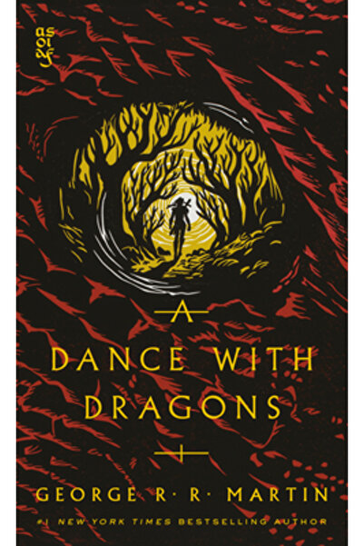 Bantam Dell A Dance with Dragons: A Song of Ice and Fire: Book Five
