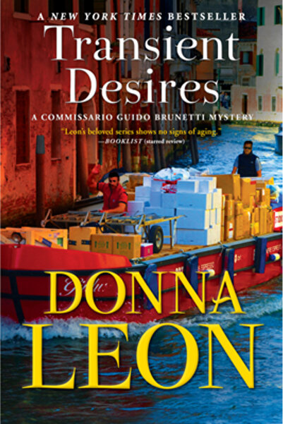 Grove Pr Transient Desires: A Commissario Guido Brunetti Mystery