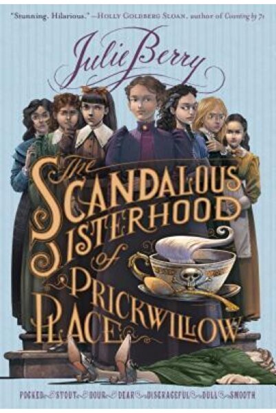 GENERAL BOOKS The Scandalous Sisterhood of Prickwillow Place