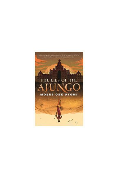 Tor Books The Lies of the Ajungo