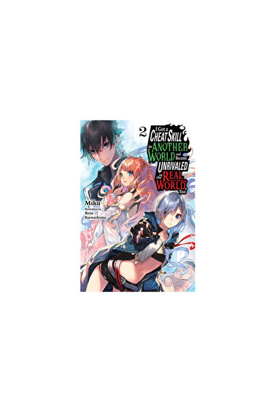 Yen Pr I Got a Cheat Skill in Another World and Became Unrivaled in the Real ...