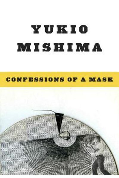 New Directions Publishing Corporation Confessions of a Mask Confessions of a Mask