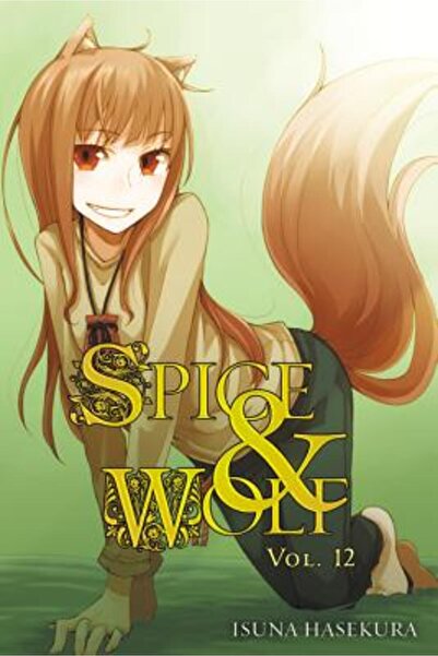 Yen Pr Spice & Wolf, Volume 12