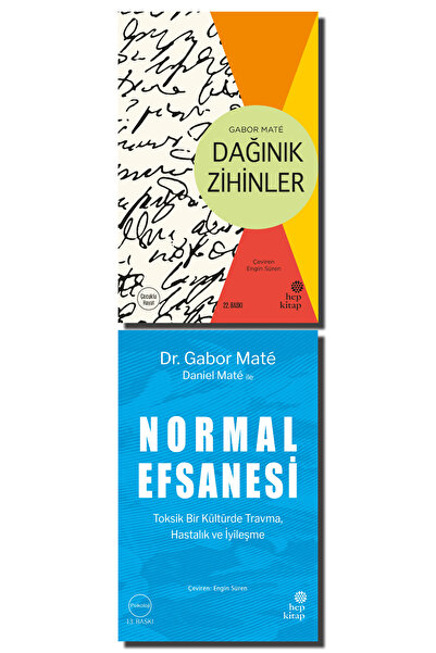 Hep Kitap Dağınık Zihinler - Normal Efsanesi (Gabor Mate)