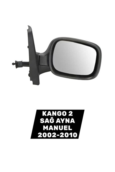 İthal KANGO 2 SAĞ AYNA MANUEL 2002-2010 7700354637