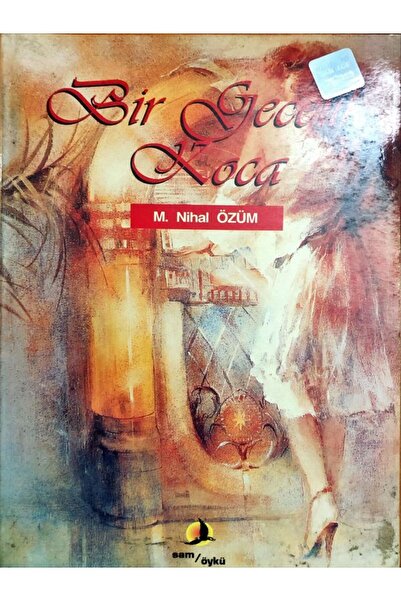 Tudem Yayınları Bir Gecelik Koca - M.Nihal ÖZÜM - Sam Yayınevi