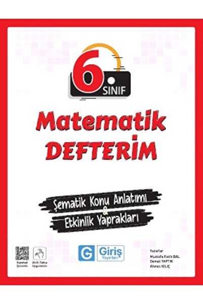 Giriş Yayınları GİRİŞ 6. SINIF MATEMATİK DEFTERİM