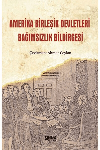 Gece Kitaplığı Amerika Birleşik Devletleri Bağımsızlık Bildirgesi