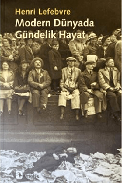 Metis Yayınları Modern Dünyada Gündelik Hayat