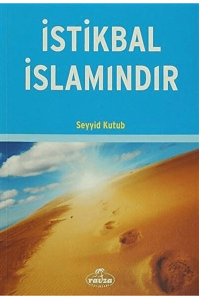 Ravza Yayınları İstikbal İslamındır