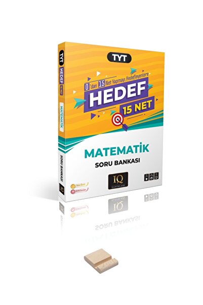 IQ YAYINLARI TYT Hedef 15 Net Matematik Soru Bankası ve Telefon Tutucu