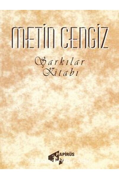 Tudem Yayınları Şarkılar Kitabı Metin Cengiz PAPİRÜS YAYINEVİ