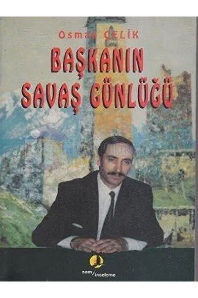 Tudem Yayınları Başkanın Savaş Günlüğü - Sam Yayınları