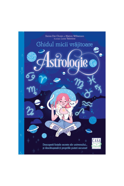 Editura Casa Magician's magic wand - Astrology - Xanna Eve Chown, Marion Williamson