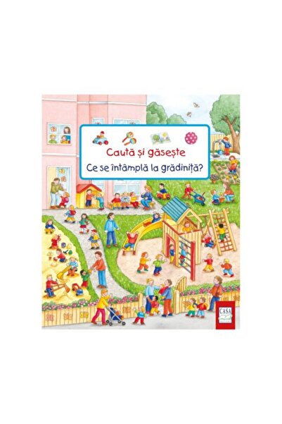Editura Casa Hledat a nacházet - Co se děje ve školce? - Susanne Gernhäuser