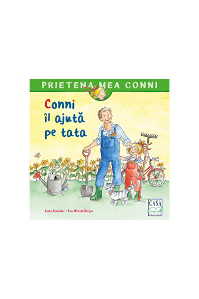 Editura Casa Conni il ajuta pe tata - Liane Schneider