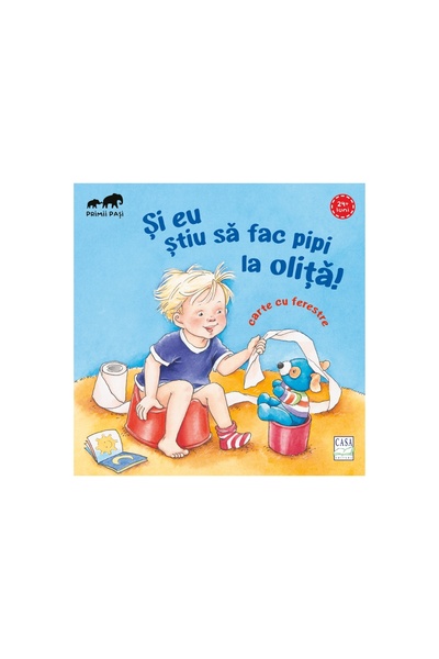 Editura Casa Și eu știu sa fac pipi la olița! - Frauke Nahrgang