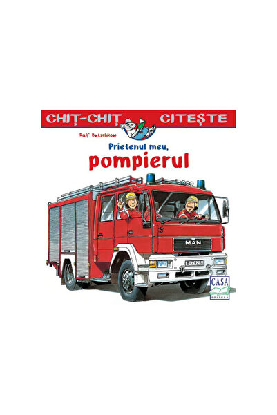 Editura Casa Моят приятел, пожарникарят - Ралф Бучков