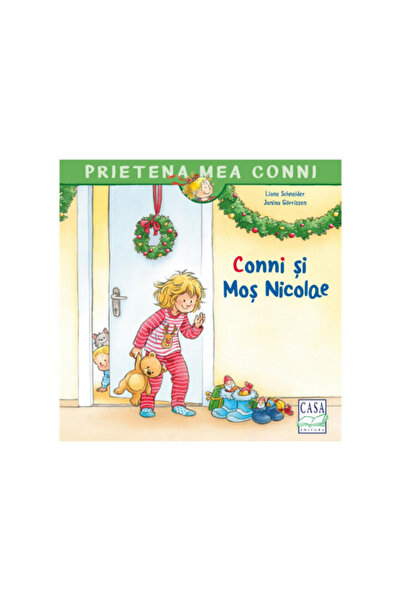 Editura Casa Conni a Santa Claus - Liane Schneider