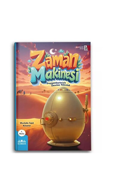 Hayrat Neşriyat Zaman Makinesi (Peygamberimizin Devrine Yolculuk) - Mustafa Said Köseler