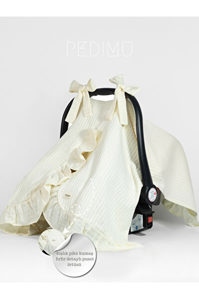 Pedimu Kışlık Pike Kumaş Soft Renk Fırfır Detaylı Puset Örtüsü