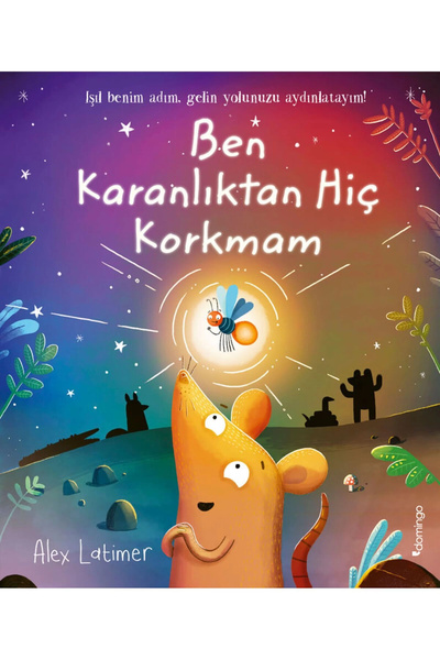 Domingo Yayınevi Ben Karanlıktan Hiç Korkmam