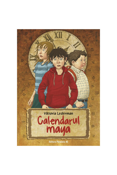 Paralela 45 Calendarul Mayan - Viktoria Lederman, ediția 2023