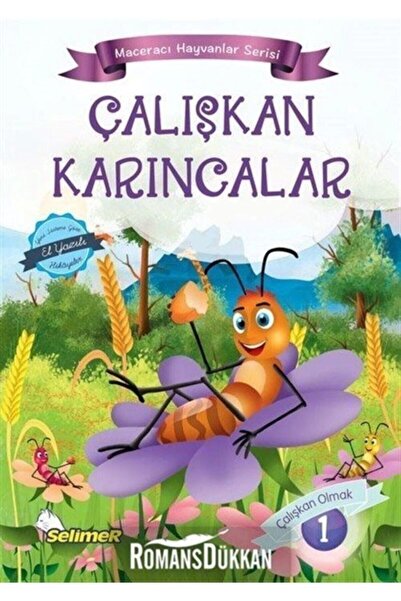 Selimer Yayınları النملة العاملة - سلسلة الحيوانات المغامرة / مصطفى ساغلام / ...