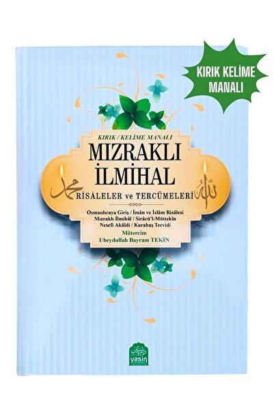 Yasin Yayınevi Mızraklı Ilmihal Risaleler Ve Tercümeleri (renkli Baskı) (ciltli)