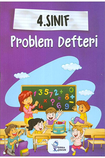 Orka Çocuk Yayınları İlkokul 4.Sınıf Problem Defteri Orka Çocuk Yayınları