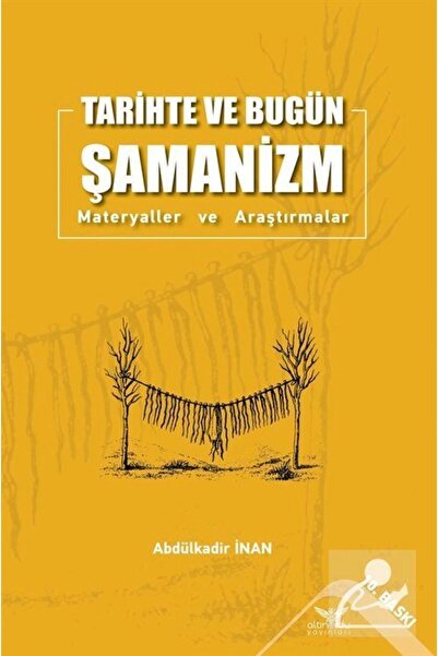 Genel Markalar Tarihte Ve Bugün Şamanizm & Materyaller Ve Araştırmalar