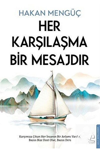 Destek Yayınları Her Karşılaşma Bir Mesajdır